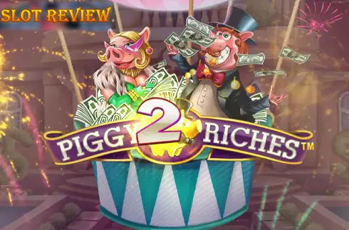 Piggy Riches 2 Megaways slot